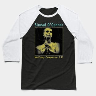 Nothing Compares 2 u Baseball T-Shirt